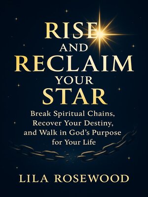 cover image of Rise and Reclaim Your Star